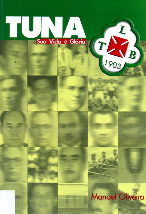 Tuna - Sua Vida e Glória - 797 OLI